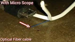 Optical Fiber cable With Microscope and comparison with humain hair