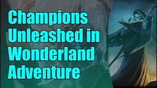 Champions Unleashed in Wonderland Adventure - LOL