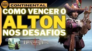 🔥 Dragonheir: Silent Gods &ndash; Continental Challenge! Como causar o m&aacute;ximo de dano no boss Alton!