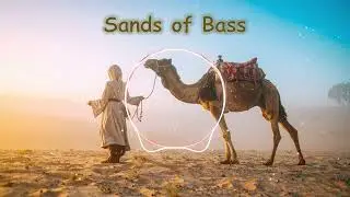 Sands of Bass | Futuristic Hypnotic Middle Eastern Trap Music