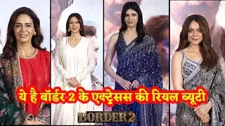 All Actresses Of #border2 Look Quite Glamorous.✨ #monasingh #medharana #anyasingh #sonambajwa