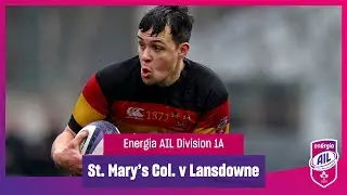 St. Mary's College v Lansdowne - #EnergiaAIL Highlights Men's Div 1A Rd 10