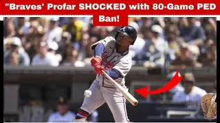 Braves Profar SHOCKED 😭 with 80-Game PED Ban! Fans React #juricksonprofar #mlb #baseball #sportsnews