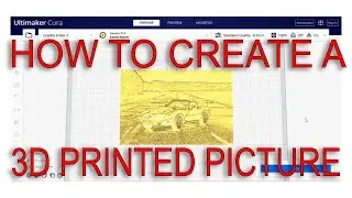 How to create a 3D Printed Picture! (Lithophane)
