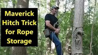 Трюк Maverick Hitch для хранения веревок