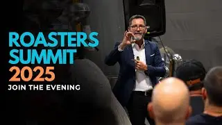 Roasters Summit 2025 | Coffee-Tech Engineering