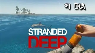 Stranded Deep: Come&ccedil;ando / aprendendo ( Game Sobrevivencia)
