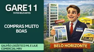 #GARE11 - FUNDO ENTRA NO SEGMENTO DE LAJES! COMPRAS MUITO BOAS!!!