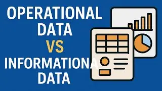 OPERATIONAL DATA VS INFORMATIONAL DATA