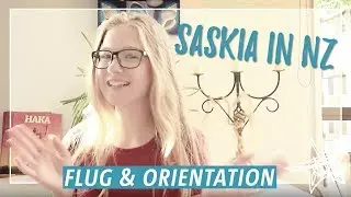 High School Neuseeland Classic – Saskia on Tour: #1 Flug und Orientation