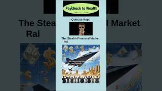 Stealth Rally in the Financial Markets  #financialeducation #moneywise #wealthbuilding #newinvestor