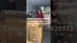 International logistics carriers from China and foreign trade product purchasers,+8617827428973