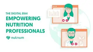 Empowering Nutrition Professionals | The digital era! - Nutrium Online Event