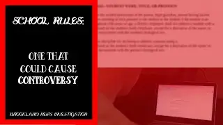 School Rules: One That Could Cause Controversial