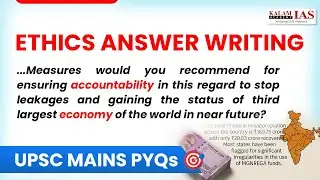 UPSC Ethics Answer Writing: Challenges of Corruption | Ethics Key Concepts