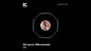 Girl (prod. Wilmer)