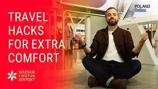 Travel Hacks at Warsaw Chopin Airport That Will Blow Your Mind