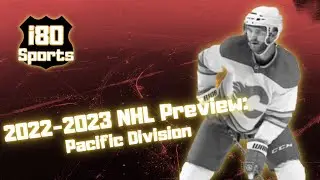 2022 NHL Preview: Pacific Division