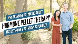 Why Everyone is Talking About Hormone Pellet Therapy: Testosterone & Estrogen Explained!