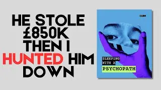 Sleeping With a Psychopath | Part 2 - How Acklom Was Caught