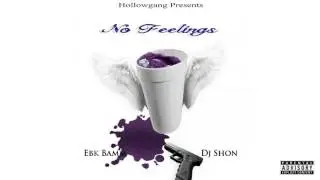 EBK Bamm - No Feelings (Intro) [Prod. By Truency]