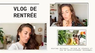 YOGA, ROUTINE DU MATIN, RETOUR DE COURSES ET EXERCICES DE DEVELOPPEMENT PERSONNEL ⎪VLOG DE RENTRÉE