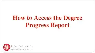 How To Access Your Degree Progress Report in MyCI