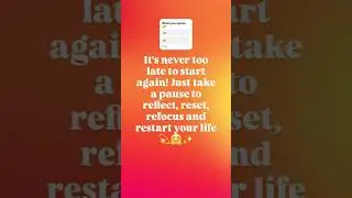 REFLECT-RESET-REFOCUS-RESTART| It&rsquo;s Never Too Late| Motivation| New Beginnings| Life Transformation😇