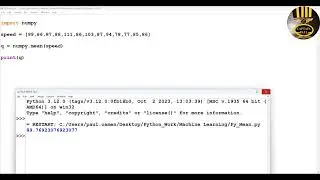 Machine Learning Tutorial of how to use the NumPy mean() method to find an Average in Python
