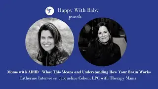 Moms with ADHD - What this Means and Understanding How Your Brain Works