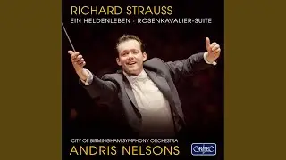 Ein Heldenleben, Op. 40, TrV 190: Des Helden Walstatt (The Hero's Field of Battle)
