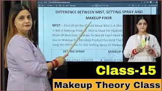 Professional Makeup Course  | Difference between mist, setting spray, Makeup Fixer | Sumansi Sahgal 