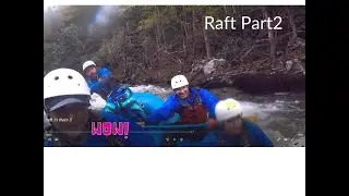 NEDians G2G Rafting part 2