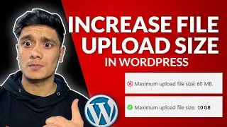 How to Increase WordPress File Upload Size? (In 2 Minutes)