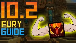 10.2 FURY Warrior Guide | SMASH Your Competition!