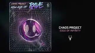 Chaos Project - Edge Of Infinity