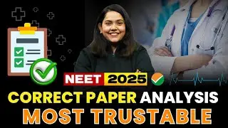 NEET 2025: Live Answer Key Solution & Biology Paper Discussion | NEET 2025 | NEET Paper Analysis
