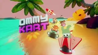 Dreams: ommy kart