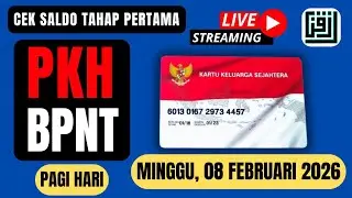 DETIK PENCAIRAN PKH BPNT TAHAP 1 PAGI HARI INI MINGGU, 08 FEBRUARI 2026.