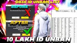 OB36 FF UNBAN LIST REAL OR FAKE ✅ HOW TO UNBAN FREE FIRE ID ON OB36 UPDATE ⚡OB36 UPDATE FULL DETAILS