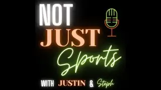 NOT JUST SPORTS EP. 8: Chatting about our week, Holiday Festivities, Justin's Betting Problem...