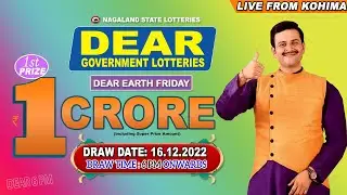 DEAR EARTH FRIDAY DRAW TIME 6 PM DRAW DATE 16.12.2022 NAGALAND STATE LOTTERIES