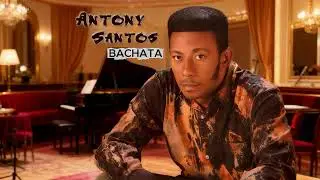 Antony Santos - Cuando me miras así #bachata 2026