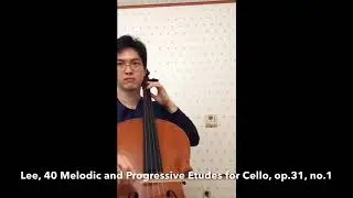 Lee, 40 Melodic and Progressive Etudes for Cello Op.31, no.1 (2019.04.10)