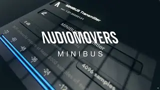 Announcing MINIBUS from Audiomovers