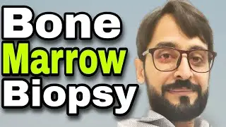 Bone Marrow Biopsy