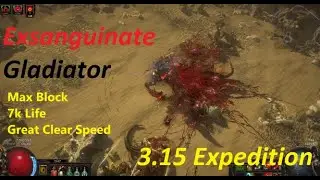 [Path of Exile] Exsanguinate Max Block Gladiator Guide