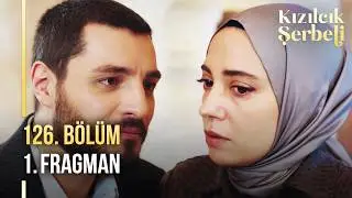 Kızılcık Şerbeti 126. B&ouml;l&uuml;m 1. Fragman | 