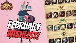 February Wishlist | AFK Arena Companions