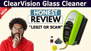 ClearVision Review | Is ClearVision Glass Cleaner LEGIT OR SCAM?